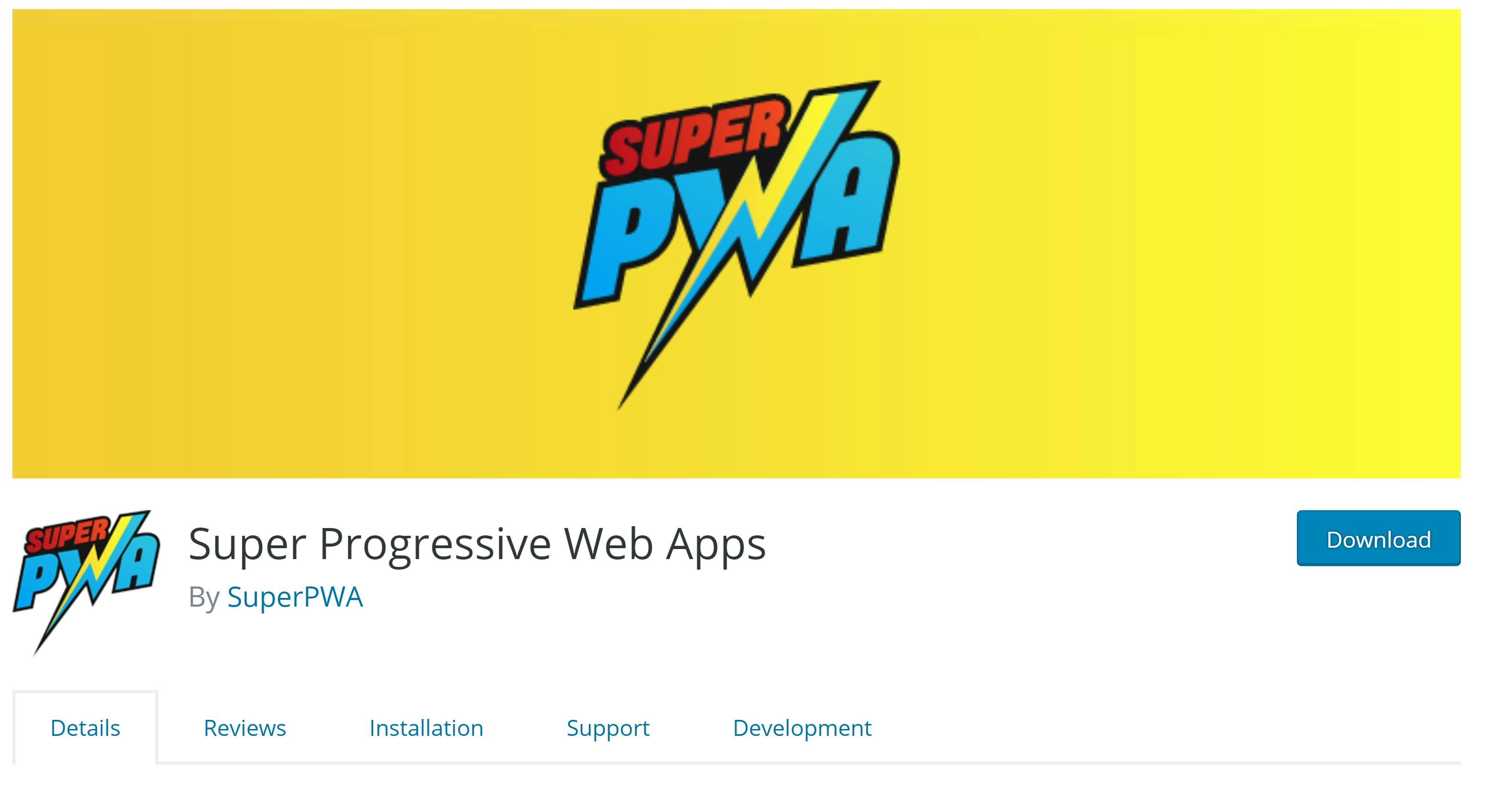 Super Progressive Web Apps